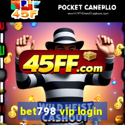 bet798 vip login